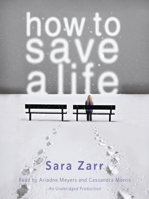 Title details for How to Save a Life by Sara Zarr - Available